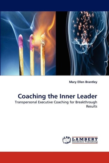 Coaching the Inner Leader Mary Ellen Brantley