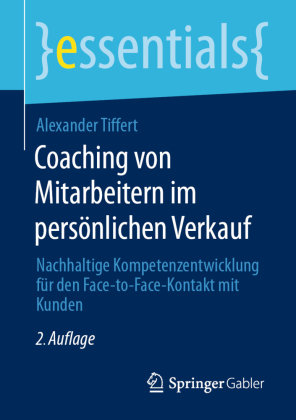 Coaching von Mitarbeitern im persönlichen Verkauf Springer, Berlin