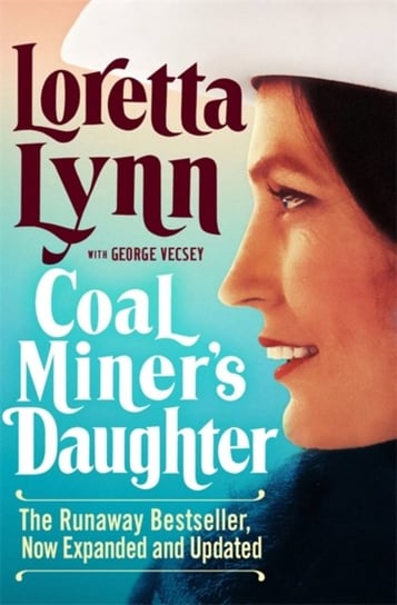 Coal Miners Daughter Loretta Lynn
