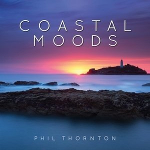 Coastal Moods Thornton Phil