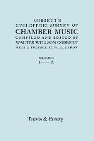 Cobbett's Cyclopedic Survey of Chamber Music. Vol.2 (L-Z). (Facsimile of first edition). Cobbett Walter Willson
