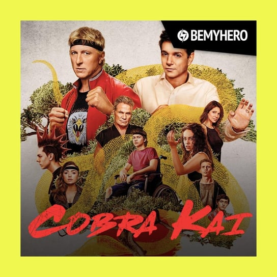 Cobra Kai (sezon 3.) - wszystko czego możesz oczekiwać po kontynuacji Karate Kid! // RECENZJA - Be My Hero podcast Matuszak Kamil, Świderek Rafał