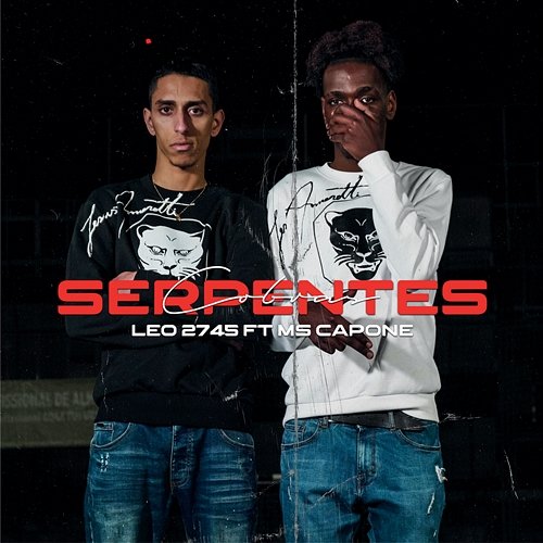 COBRAS E SERPENTES LEO2745 feat. MS Capone