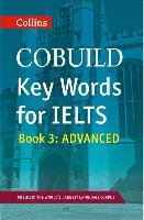 COBUILD Key Words for IELTS: Book 3 Advanced Harpercollins Uk