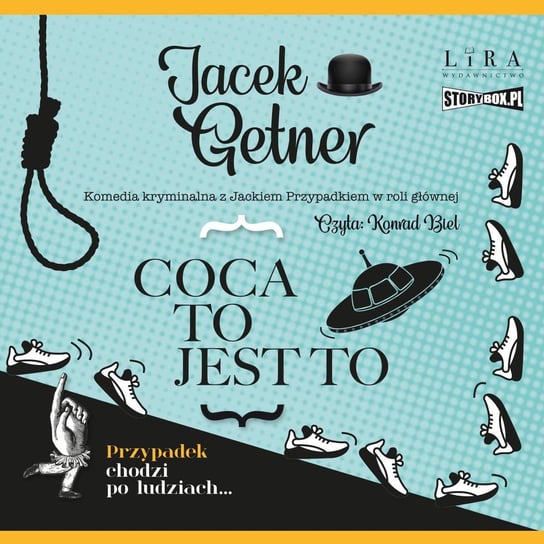 Coca to jest to Getner Jacek