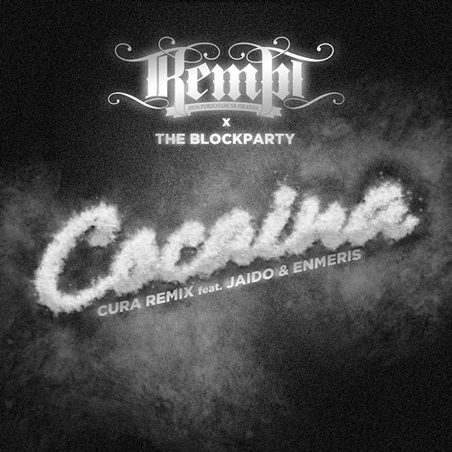 Cocaina Kempi, The Blockparty feat. Enmeris, Jaido