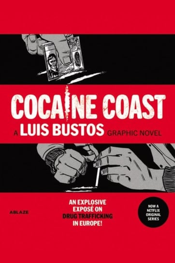 Cocaine Coast Carretero Nacho, Luis Bustos