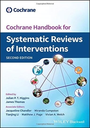 Cochrane Handbook for Systematic Reviews of Interventions Opracowanie zbiorowe