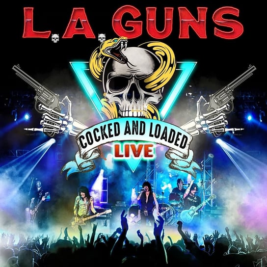 Cocked And Loaded Live L.A. Guns