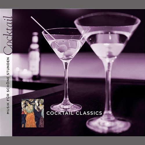 Cocktail Classics Various Artists