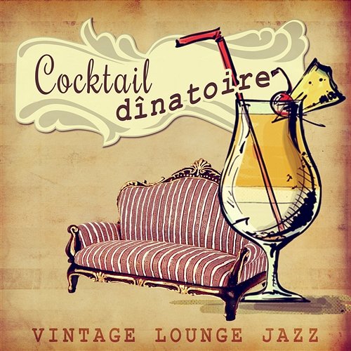 Cocktail dînatoire - Vintage lounge jazz & Cool jazz musique, Bossanova style, Piano bar musique de France, Musique d’ambiance Explosion of Jazz Ensemble