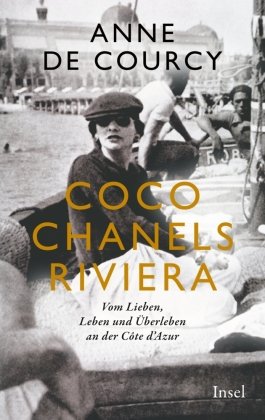 Coco Chanels Riviera Insel Verlag