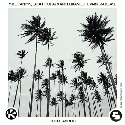 Coco Jamboo Mike Candys, Jack Holiday & Angelika Vee feat. Primera Klase