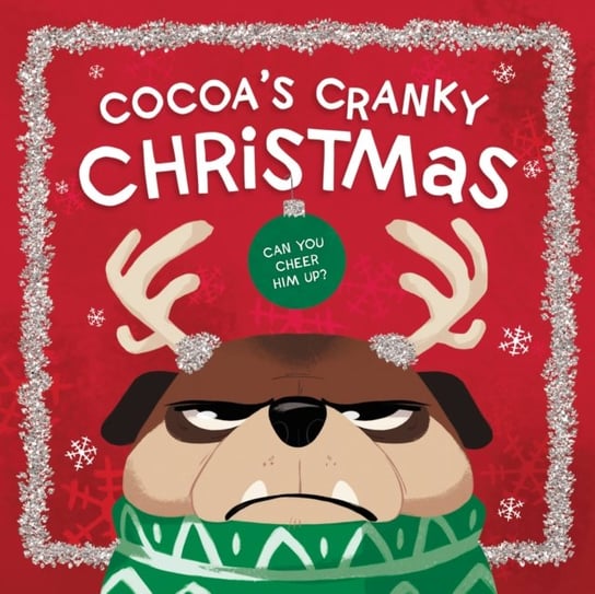 Cocoas Cranky Christmas: Can You Cheer Him Up? Opracowanie zbiorowe