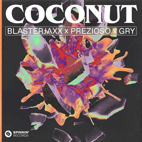 Coconut Blasterjaxx X Prezioso X GRY