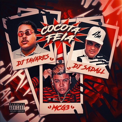 Cocota Feia Dj Tavares, DJ Sadall, & Mc G3