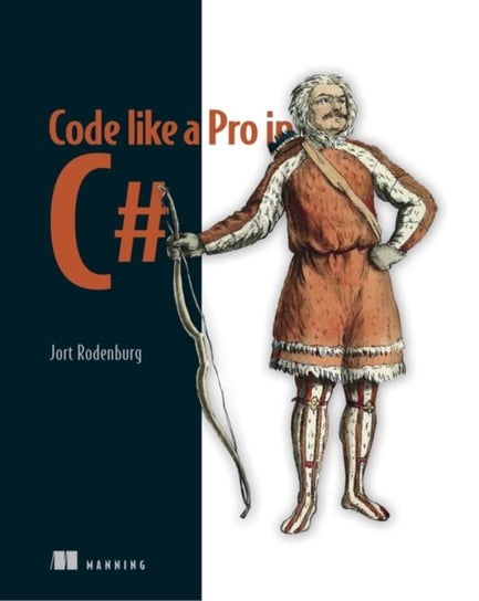Code Like a Pro in C# Rodenburg Jort