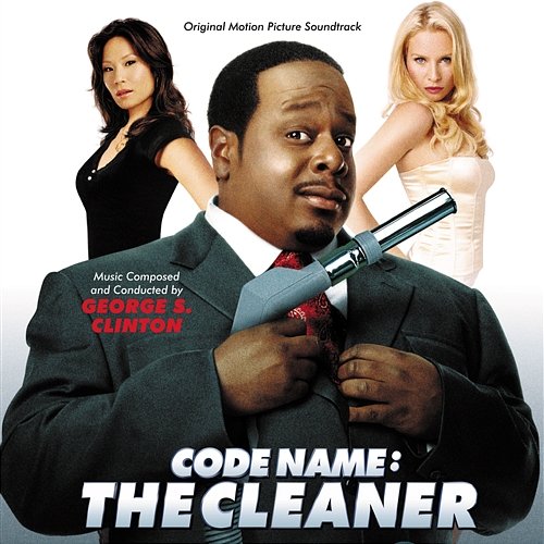 Code Name: The Cleaner George S. Clinton