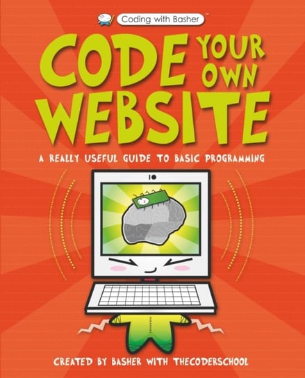 Code Your Own Website Opracowanie zbiorowe
