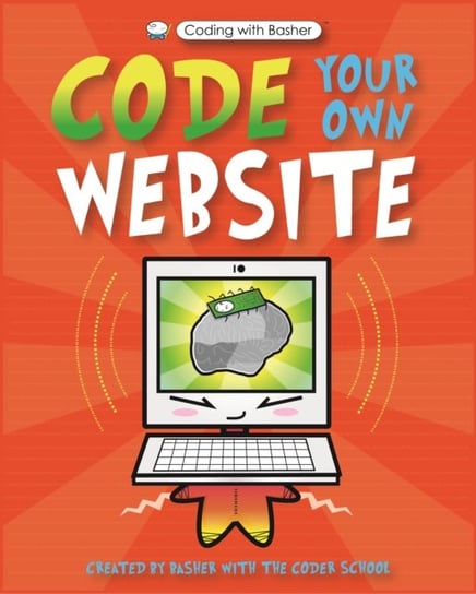 Code Your Own Website Kingfisher Books, Basher Simon