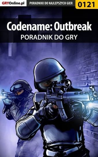Codename: Outbreak - poradnik do gry Szczerbowski Piotr Zodiac
