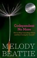 Codependent No More Beattie Melody