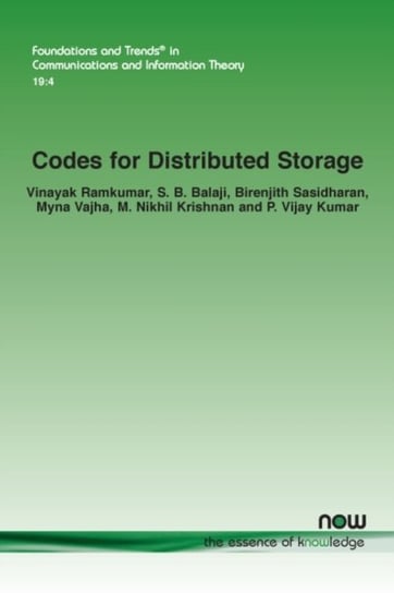 Codes for Distributed Storage now publishers Inc