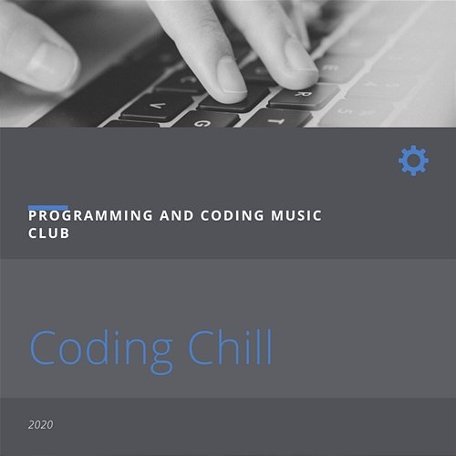 Coding Chill Programming and Coding Music Club