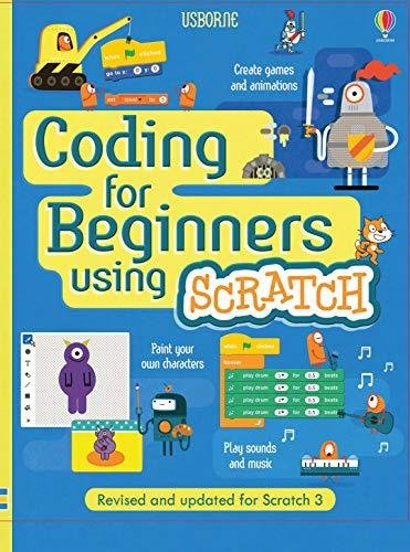 Coding for Beginners: Using Scratch Opracowanie zbiorowe