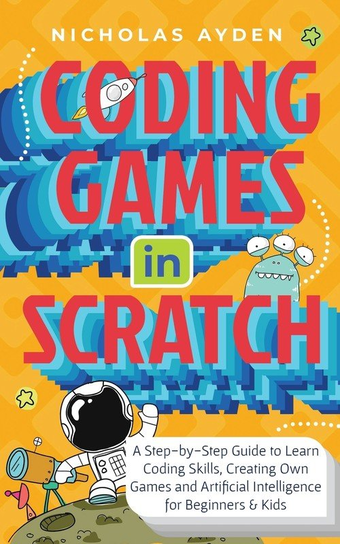 Coding Games in Scratch W opisie
