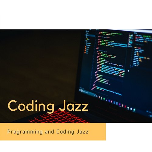 Coding Jazz Programming and Coding Jazz