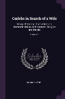 Coelebs in Search of a Wife. Comprehending Observations on Domestic Habits and Manners More Hannah