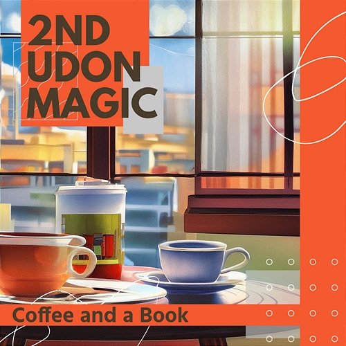Coffee and a Book 2nd Udon Magic