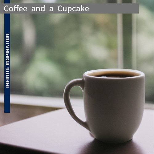 Coffee and a Cupcake Infinite Inspiration