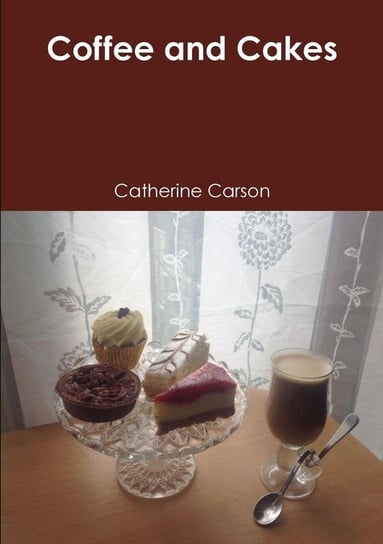 Coffee and Cakes Catherine Carson