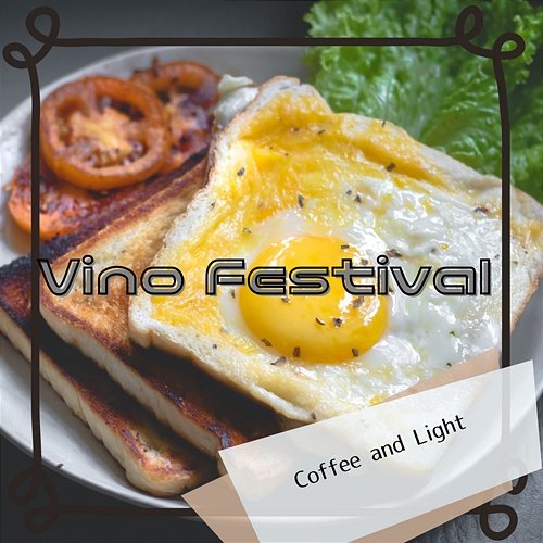 Coffee and Light Vino Festival