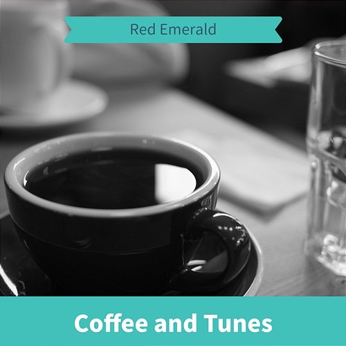 Coffee and Tunes Red Emerald