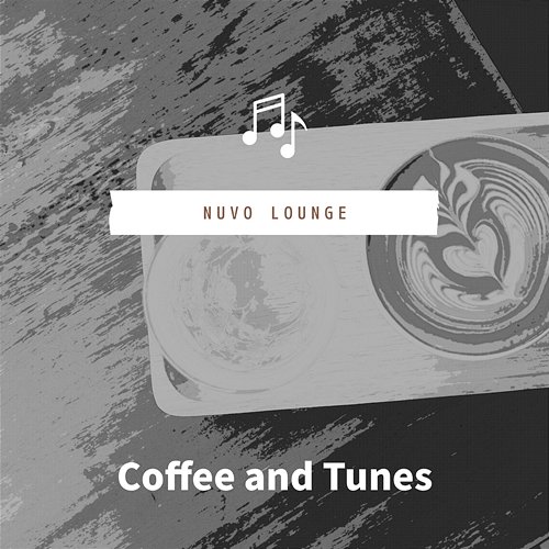 Coffee and Tunes Nuvo Lounge