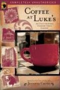 Coffee at Luke's: An Unauthorized Gilmore Girls Gabfest Wilson Leah