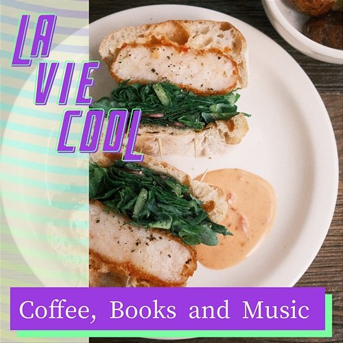Coffee, Books and Music La Vie Cool