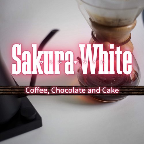 Coffee, Chocolate and Cake Sakura White