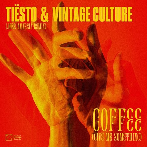 Coffee (Give Me Something) Tiësto & Vintage Culture