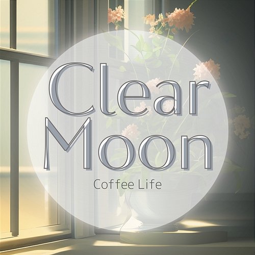 Coffee Life Clear Moon