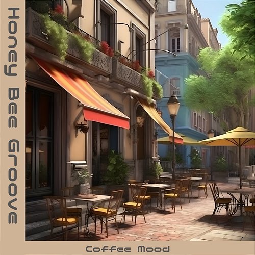 Coffee Mood Honey Bee Groove