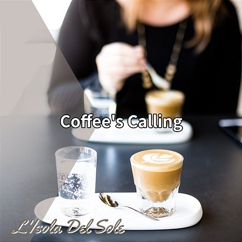 Coffee's Calling L'Isola Del Sole