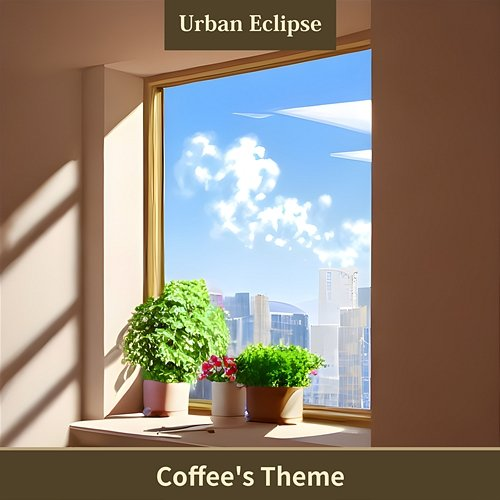 Coffee's Theme Urban Eclipse