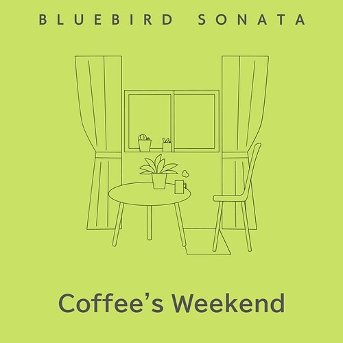 Coffee's Weekend Bluebird Sonata