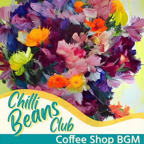 Coffee Shop Bgm Chilli Beans Club