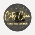 Coffee Time Cafe Bgm City Chic