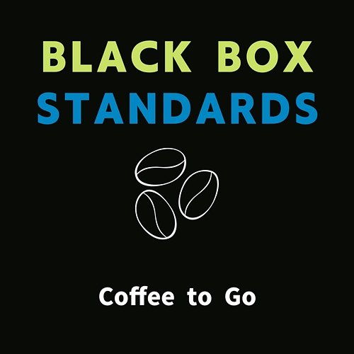 Coffee to Go Black Box Standards